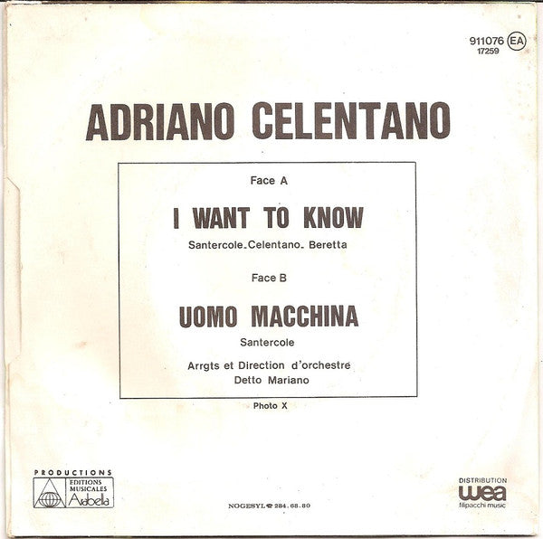Adriano Celentano : I Want To Know (7")