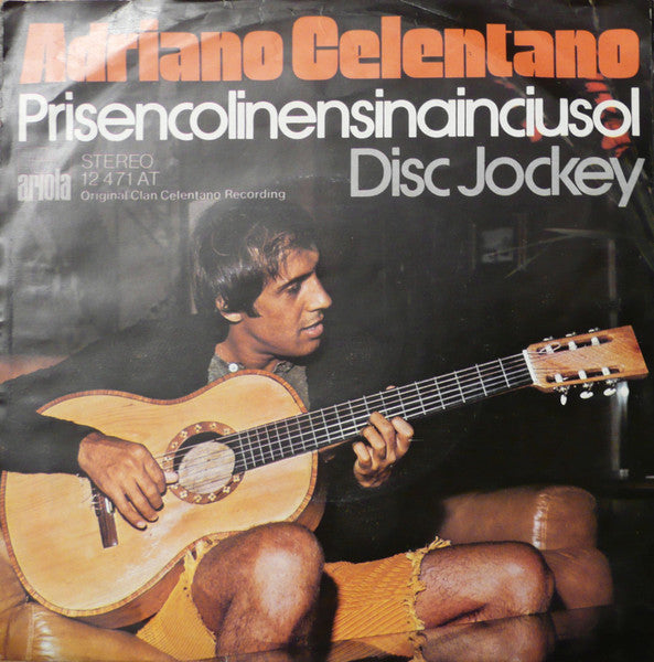 Adriano Celentano : Prisencolinensinainciusol / Disc Jockey (7", Single, RE)