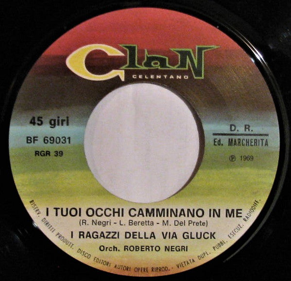 I Ragazzi Della Via Gluck : L'Amore È Blu...  Ma Ci Sei Tu  (7")