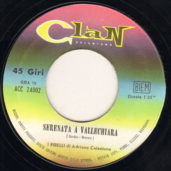 I Ribelli : La Cavalcata /  Serenata A Vallechiara (7")