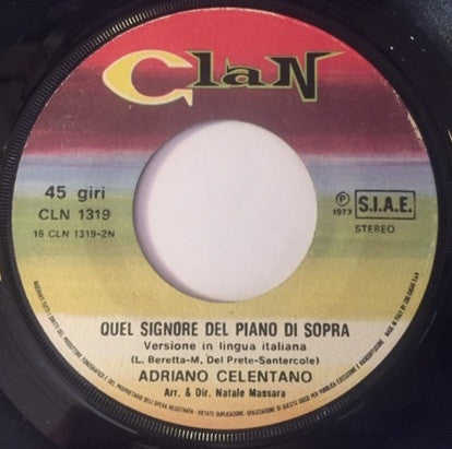 Adriano Celentano : L'Unica Chance (7")
