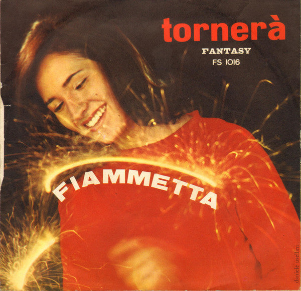 Fiammetta : Gira Al Largo (7", Single)