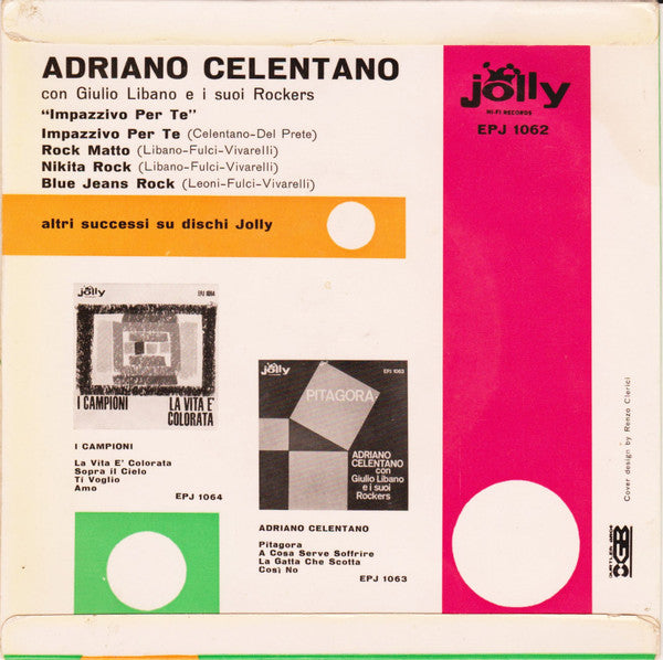 Adriano Celentano Con Giulio Libano E I Suoi Rockers : Impazzivo Per Te (7", EP, Mono, Fli)