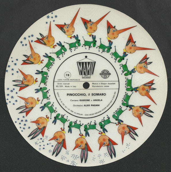 Angela Denia Ed i Clowns (2) / Guidone : Pinocchio E La Medicina / Pinocchio, Il Somaro (Flexi, 7", Pic)