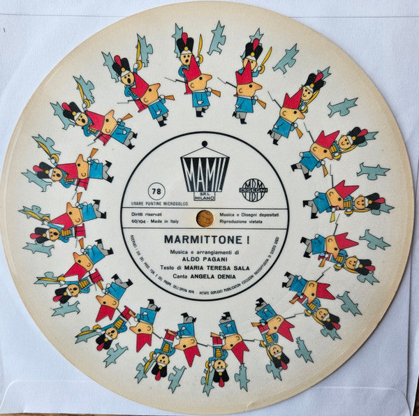 Aldo Pagani, Angela Denia : Cinesin Cin-Cin / Marmittone ! (Flexi, 7", Pic, Whi)