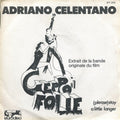 Adriano Celentano : Geppo Il Folle (7", Single)