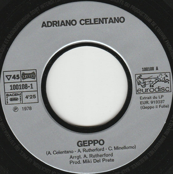 Adriano Celentano : Geppo Il Folle (7", Single)