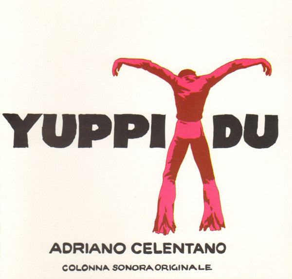 Adriano Celentano : Yuppi Du (CD, Album, RE)