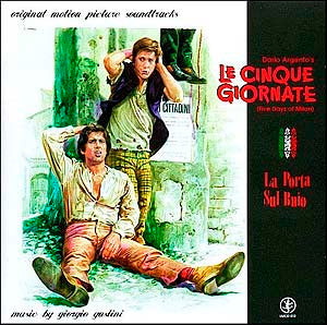 Giorgio Gaslini : Le Cinque Giornate / La Porta Sul Buio (Original Motion Picture Soundtracks) (CD, Album, Comp, Ltd)