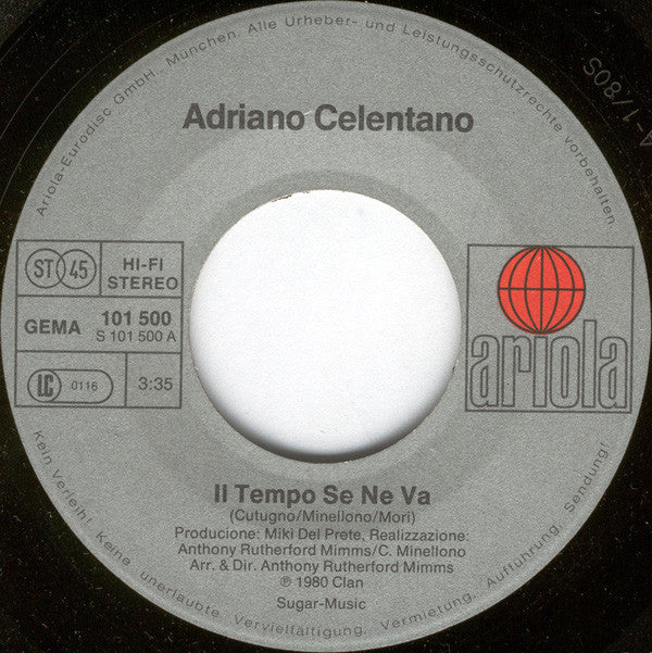 Adriano Celentano : Il Tempo Se Ne Va  (7", Single)