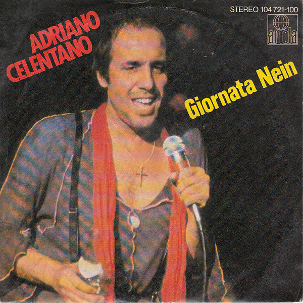 Adriano Celentano : Giornata Nein (7", Single)