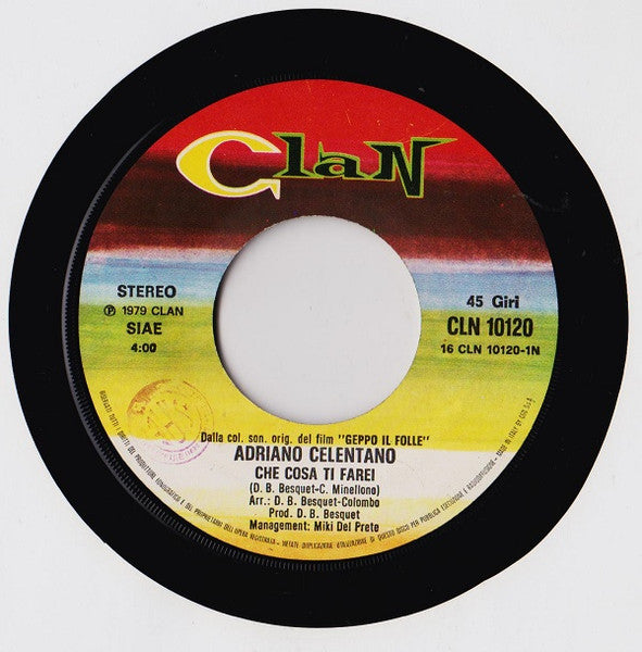Adriano Celentano : Che Cosa Ti Farei (7")