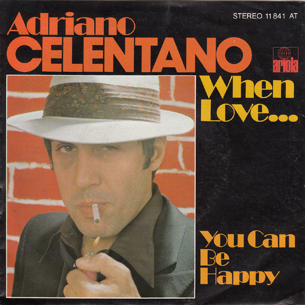 Adriano Celentano : When Love... (7", Single)