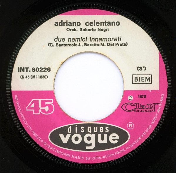 Adriano Celentano : Chi Non Lavora Non Fa L'Amore (7", Single)
