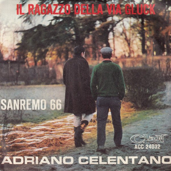 Adriano Celentano : Il Ragazzo Della Via Gluck (7")