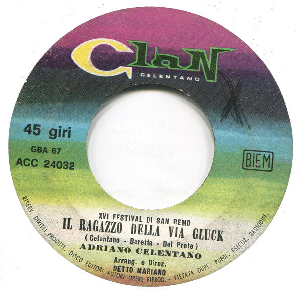 Adriano Celentano : Il Ragazzo Della Via Gluck (7")