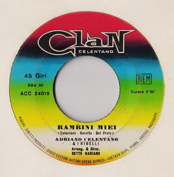 Adriano Celentano : Bambini Miei (7", Gat)