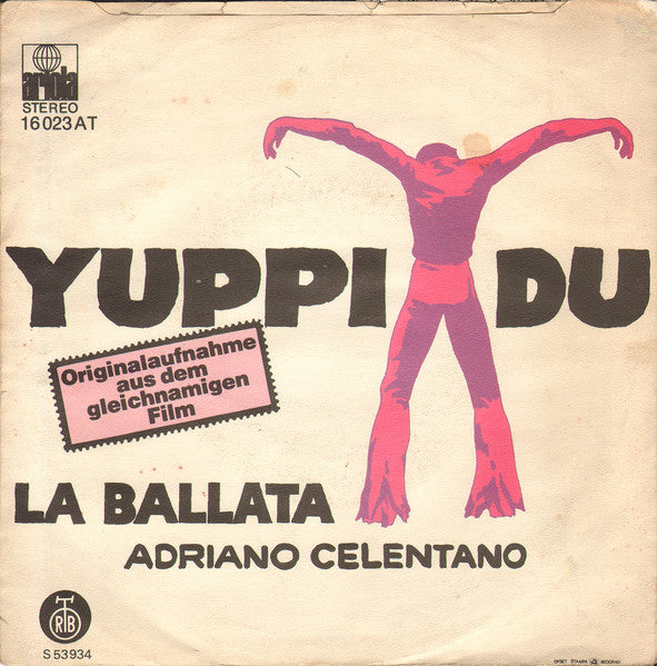 Adriano Celentano : Yuppi Du (7", Single)