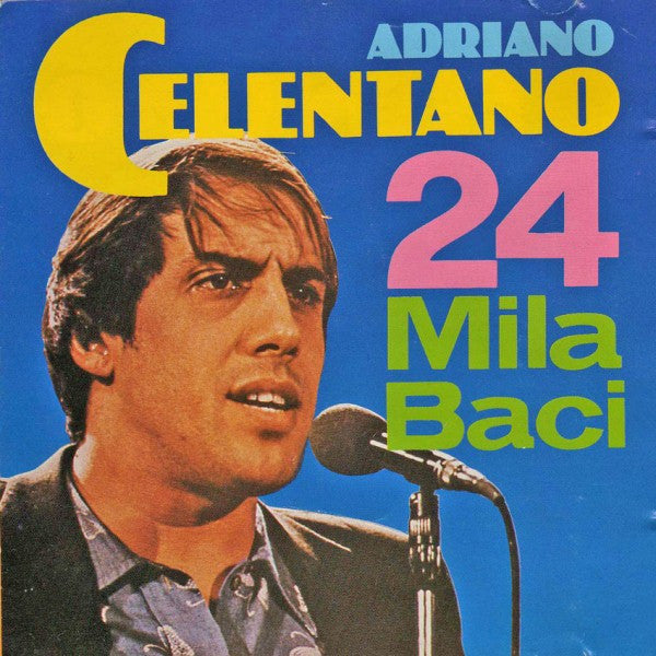 Adriano Celentano : 24 Mila Baci (CD, Comp)