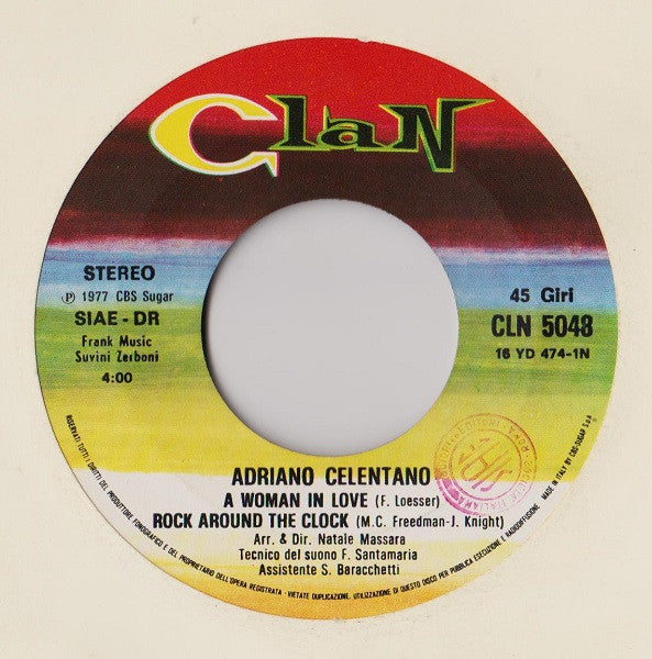 Adriano Celentano : A Woman In Love / Rock Around The Clock (7", Single)