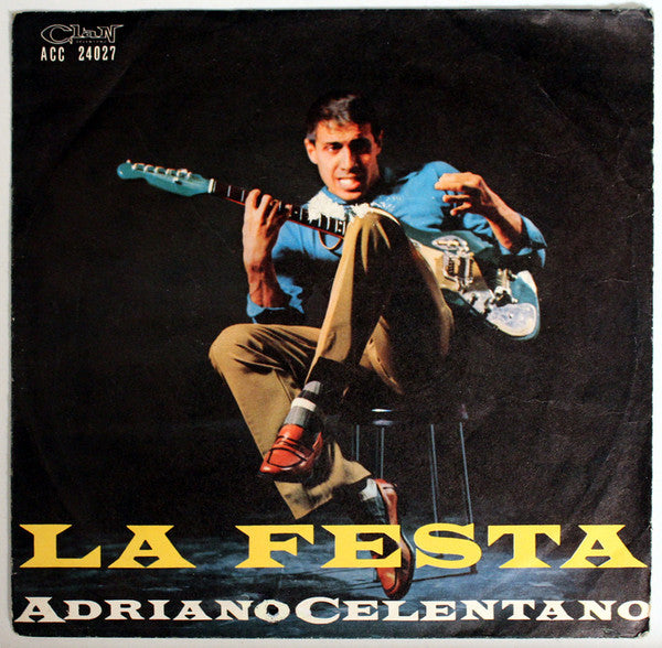 Adriano Celentano : La Festa (7", Single)