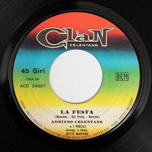 Adriano Celentano : La Festa (7", Single)