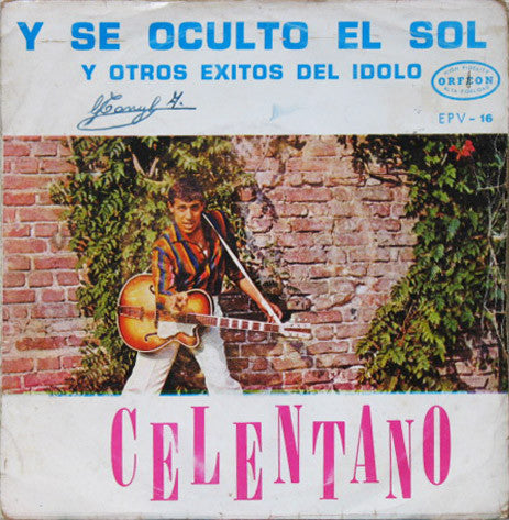 Celentano* : Y Se Oculto El Sol (7", EP)