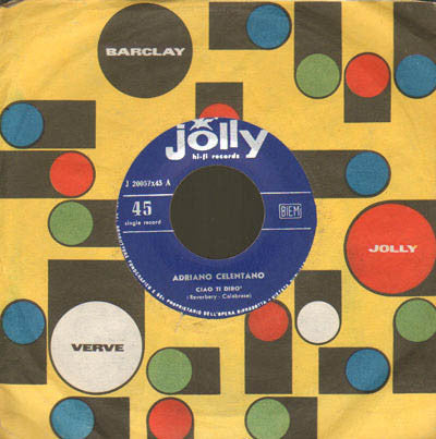 Adriano Celentano : Ciao Ti Diro' (7", Single, Mono)