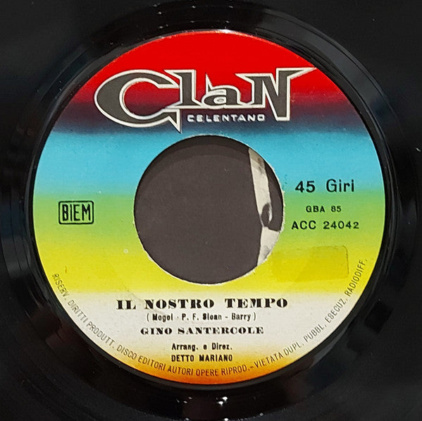 Gino Santercole : Questo Vecchio Pazzo Mondo (7")