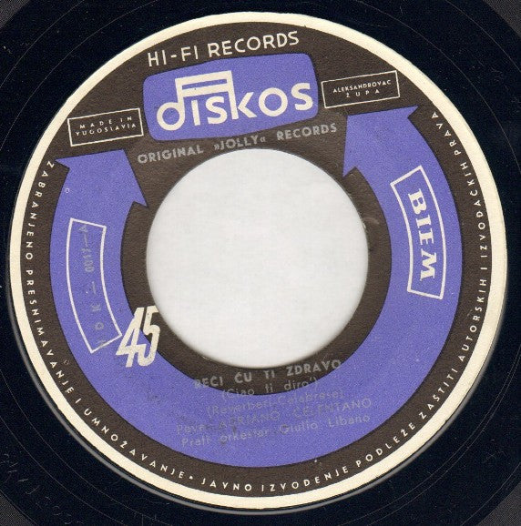 Adriano Celentano : Reći Ću Ti Zdravo / Kratak Susret (7", Single, Mono)
