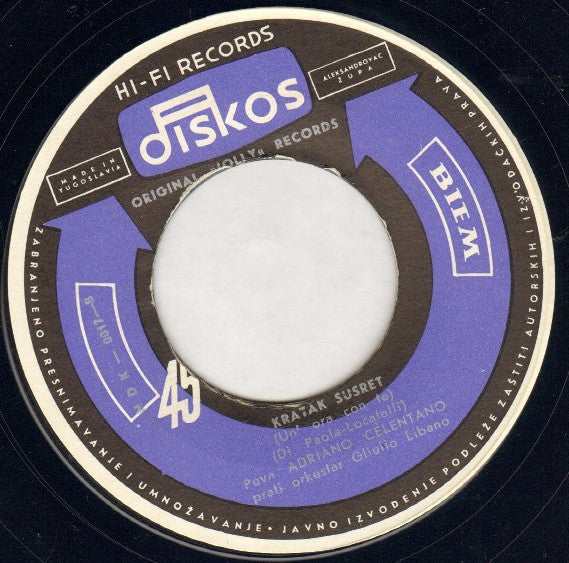 Adriano Celentano : Reći Ću Ti Zdravo / Kratak Susret (7", Single, Mono)