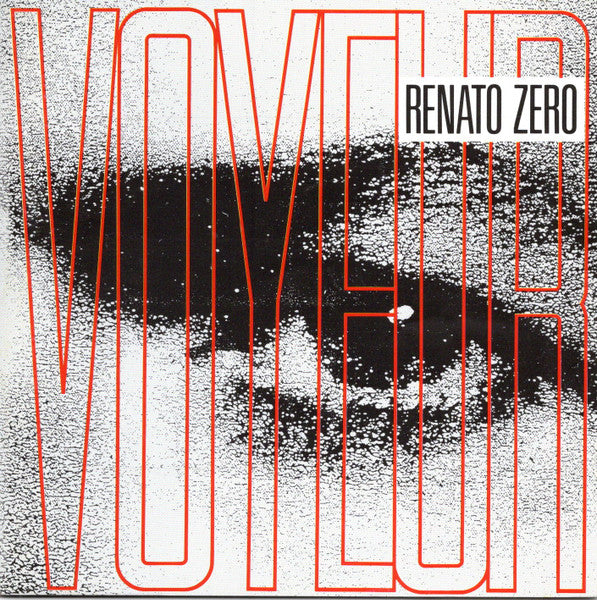 Renato Zero : Voyeur (CD, Album, Gol)