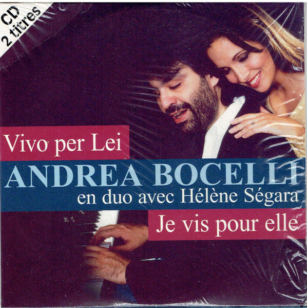 Andrea Bocelli En Duo Avec Hélène Ségara : Vivo Per Lei - Je Vis Pour Elle (CD, Single)