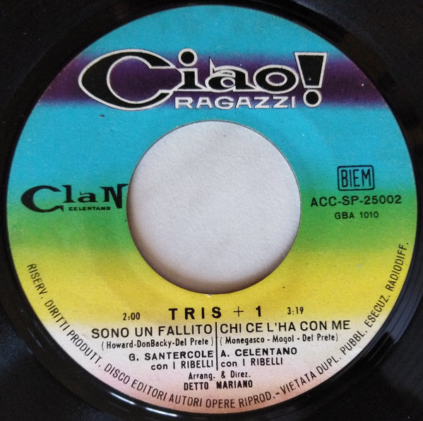 Adriano Celentano / Don Backy / Gino Santercole : Tris + 1 (7", EP, Non)