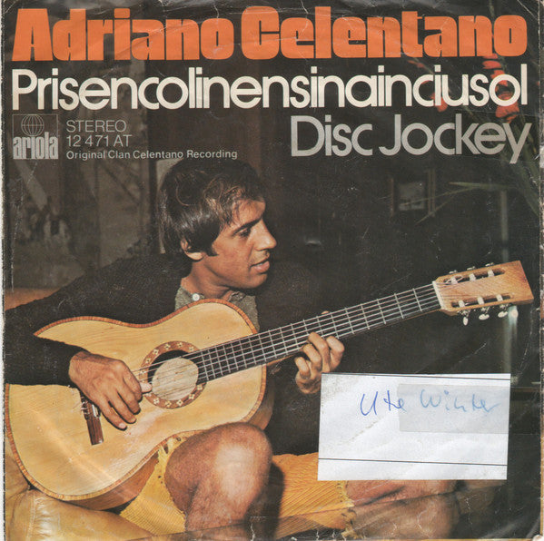 Adriano Celentano : Prisencolinensinainciusol / Disc Jockey (7", Single)