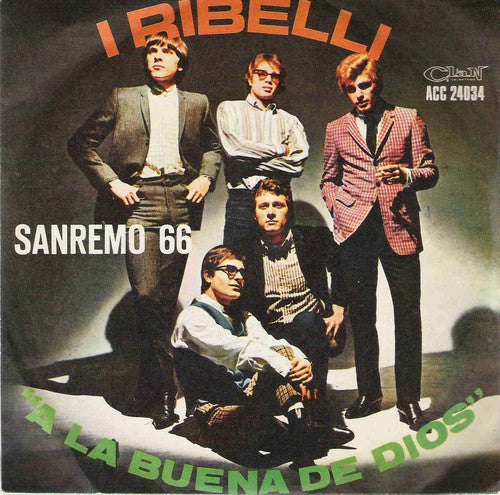 I Ribelli : A La Buena De Dios (7")