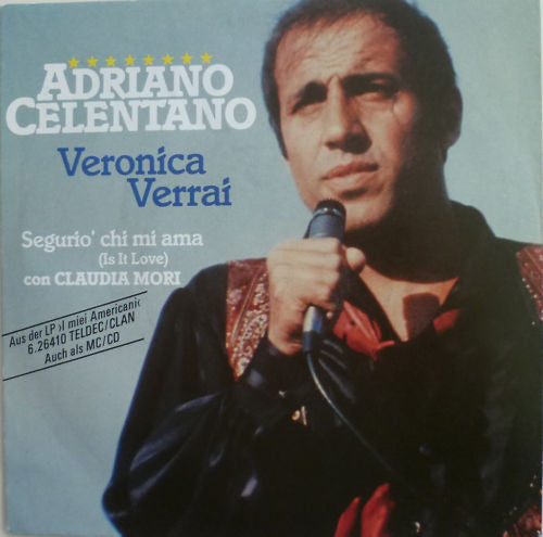 Adriano Celentano : Veronica Verrai (7")