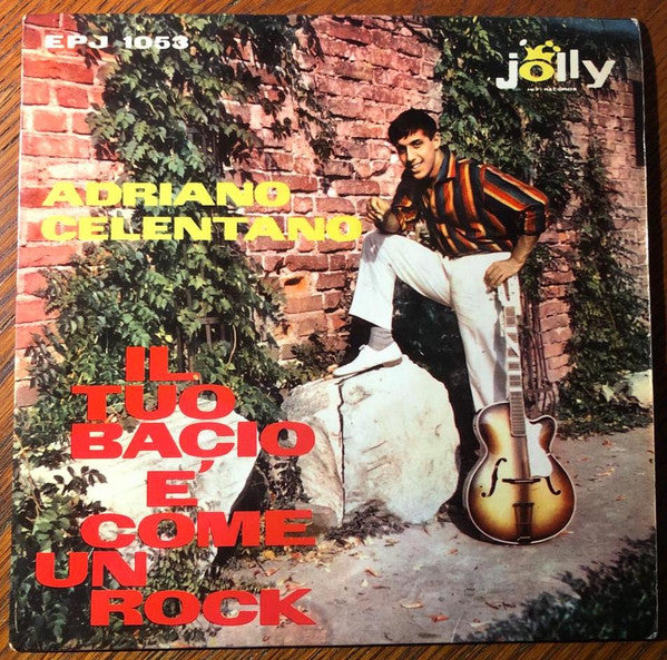 Adriano Celentano : Il Tuo Bacio È Come Un Rock (7", EP, Mono)