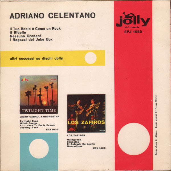 Adriano Celentano : Il Tuo Bacio È Come Un Rock (7", EP, Mono)