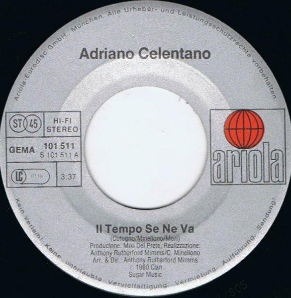 Adriano Celentano : Il Tempo Se Ne Va (7", Single)