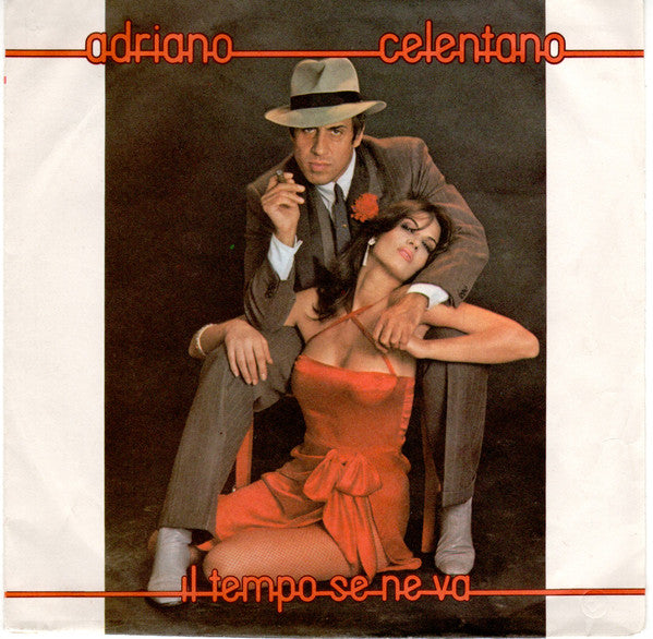 Adriano Celentano : Il Tempo Se Ne Va (7", Single, RP)