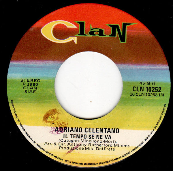 Adriano Celentano : Il Tempo Se Ne Va (7", Single, RP)