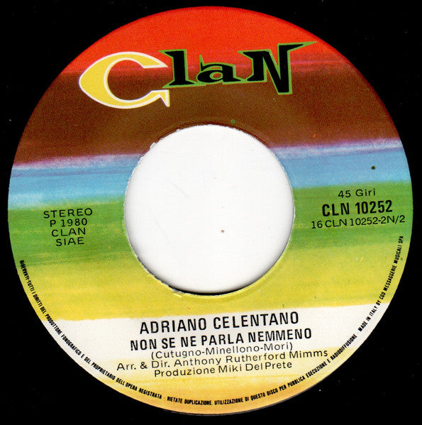 Adriano Celentano : Il Tempo Se Ne Va (7", Single, RP)