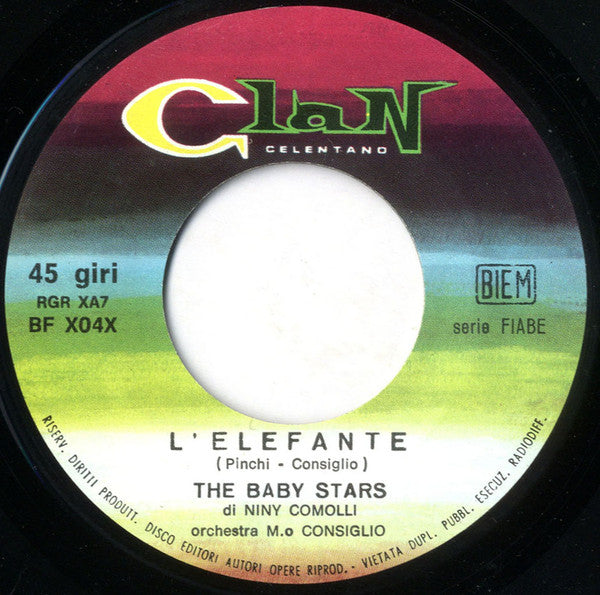 I Baby Stars : Il Cammello Dromedario / L'Elefante (7")