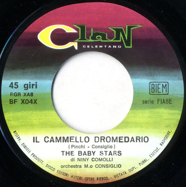 I Baby Stars : Il Cammello Dromedario / L'Elefante (7")