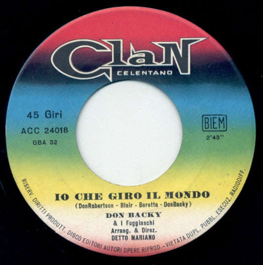 Don Backy : Io Che Giro Il Mondo (7")