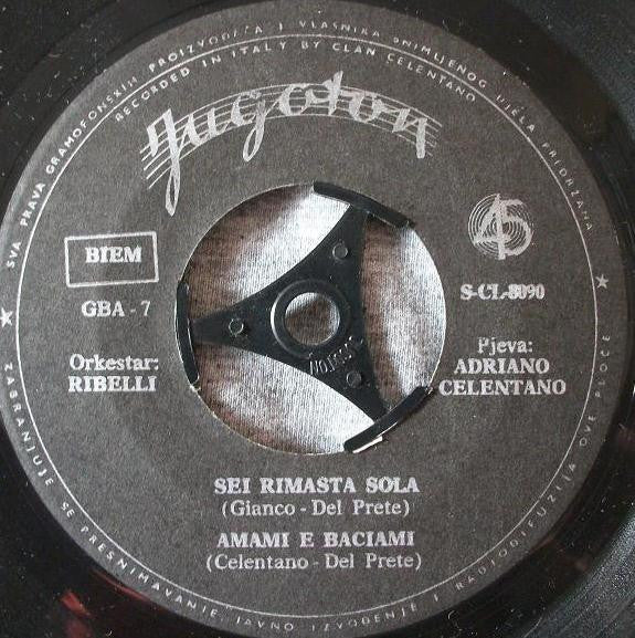 Adriano Celentano : Stai Lontana Da Me (7", Single)