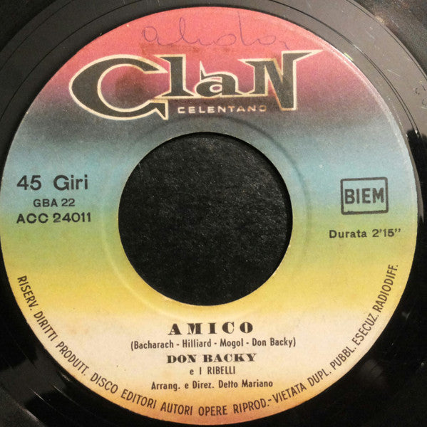 Don Backy E I Ribelli : Amico (7", Gat)