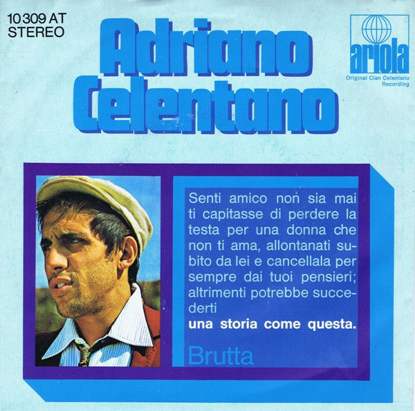 Adriano Celentano : Una Storia Come Questa (7", Single)
