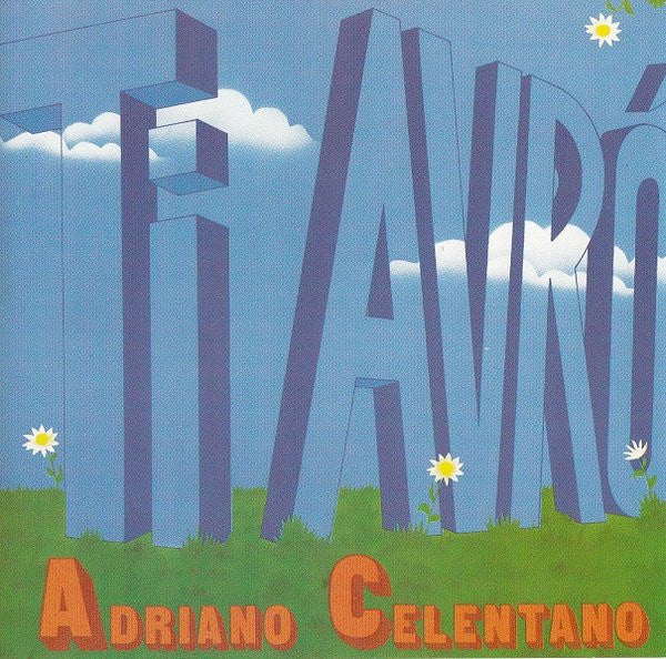 Adriano Celentano : Ti Avrò (CD, Album, RE)